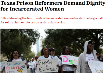 Texas Prison Reformers Demand Dignity for Incarcerated Women