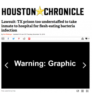 Lawsuit: TX prison too understaffed to take inmate to hospital for flesh-eating bacteria infection
