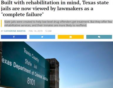 Built with rehabilitation in mind, Texas state jails are now viewed by lawmakers as a "complete failure"