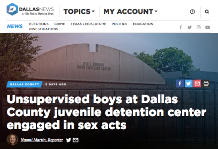 Unsupervised boys at Dallas County juvenile detention center engaged in sex acts