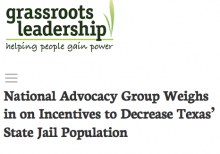 National Advocacy Group Weighs in on Incentives to Decrease Texas’ State Jail Population